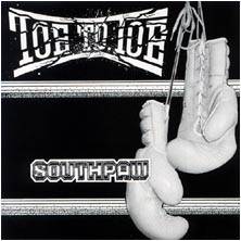 Toe To Toe : Southpaw